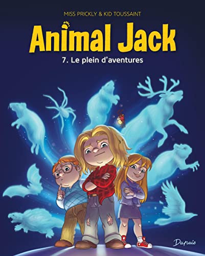 Animal Jack tome 07 : Le plein d'aventures