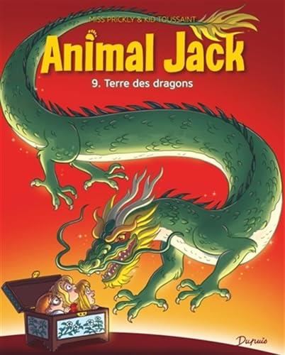 Animal Jack tome 09 : Terre des dragons