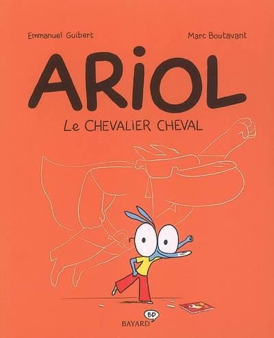 Ariol tome 02 : Le chevalier Cheval