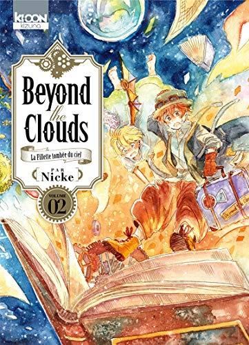 Beyond the clouds tome 02