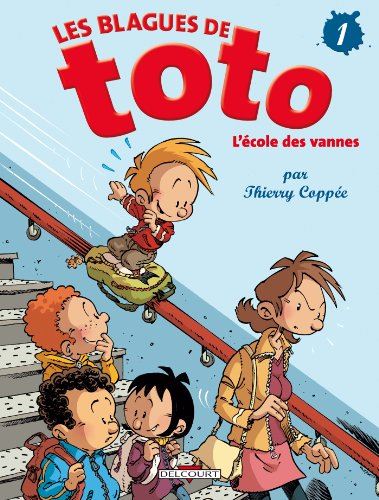 Blagues de toto (Les) tome 01 : Ecole des vannes