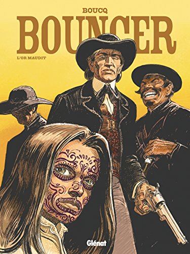 Bouncer tome 10 : L'Or maudit