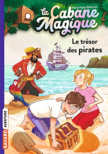 Cabane magique (La) tome 04 : Le trésor des pirates