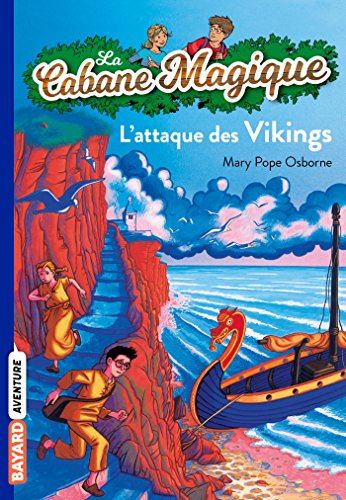 Cabane magique (La) tome 10 : L' attaque des vikings