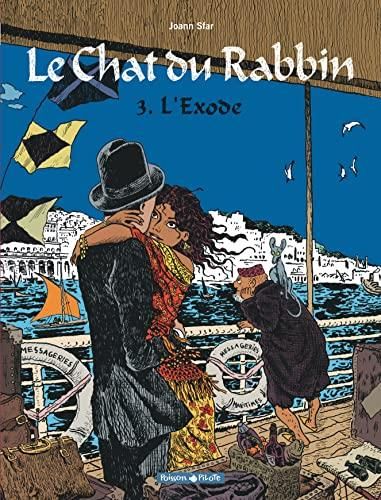 Chat du rabbin (Le) tome 03 : L' Exode
