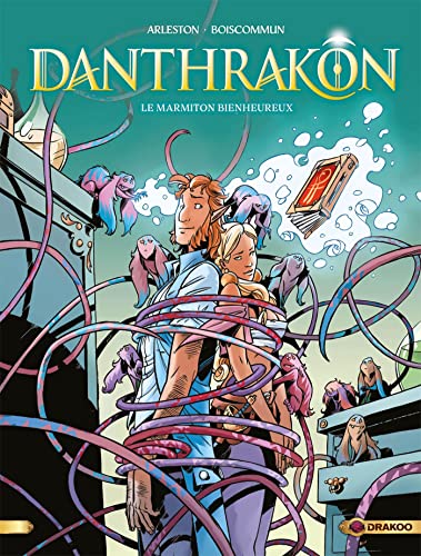 Danthrakon tome 03 : Le marmiton bienheureux