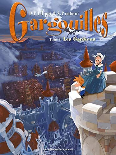 Gargouilles tome 03 : Les Gardiens