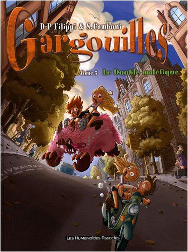Gargouilles tome 05 : Le Double Maléfique
