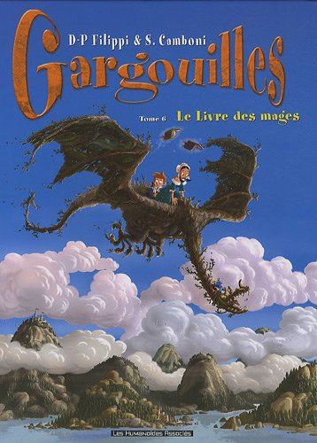 Gargouilles tome 06 : Le Livre des mages