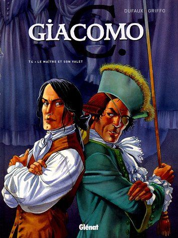 Giacomo C. tome 04 : Le maître et son valet