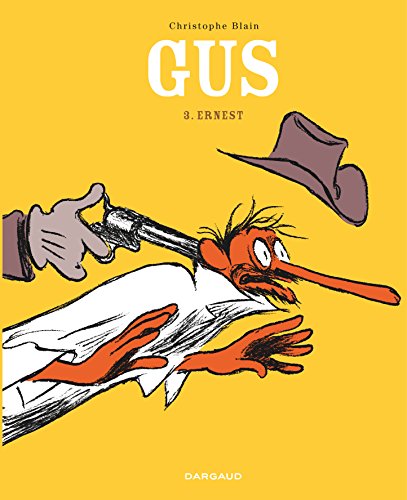 Gus tome 03 : Ernest