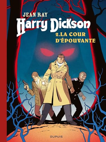 Harry Dickson tome 02 : La cour d'épouvante