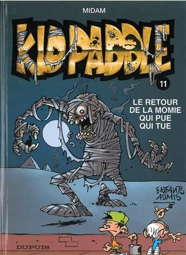 Kid Paddle tome 11 : Le retour de la momie qui pue qui tue
