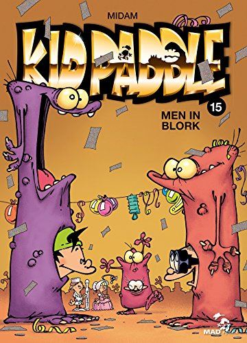 Kid Paddle tome 15 : Men in blork