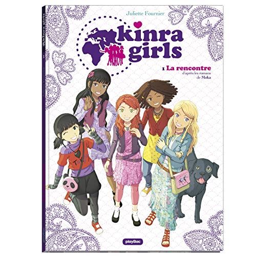 Kinra Girls tome 01 : La Rencontre