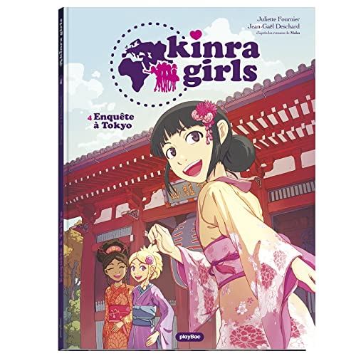 Kinra Girls tome 04 : Enquête à Tokyo