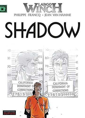 Largo winch tome 12 : Shadow