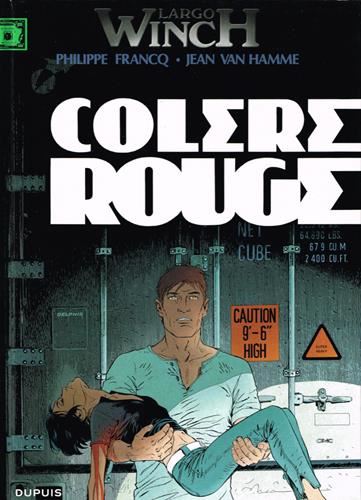 Largo winch tome 18 : Colère rouge