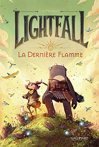 Lightfall tome 01 : La dernière flamme