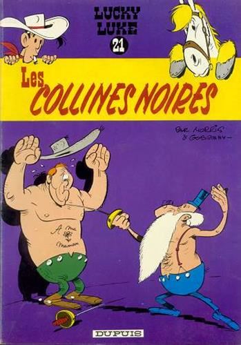 Lucky Luke tome 21 : Les collines noires