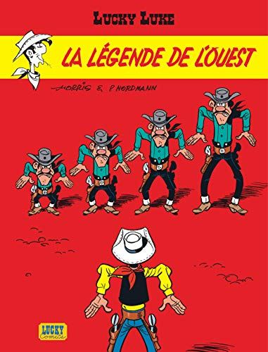 Lucky Luke tome 41 : La Légende de l'Ouest