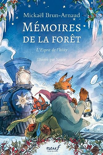 Mémoires de la forêt tome 03 : L'esprit de l'hiver