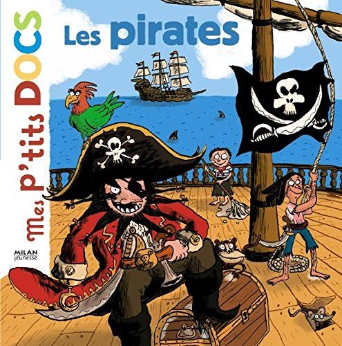 Mes p'tits docs : les pirates
