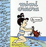 Mimi Cracra. : La mer !