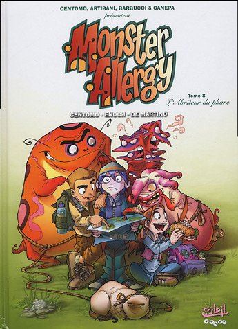 Monster Allergy tome 08 : L'Abriteur du Phare