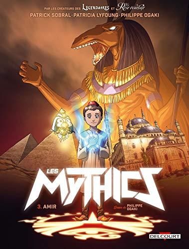 Mythics (Les) tome 03 : Amir