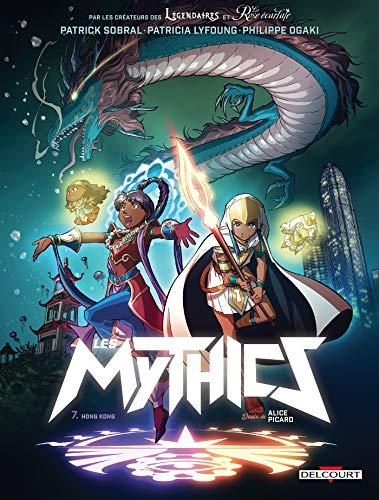 Mythics (Les) tome 07 : Hong Kong