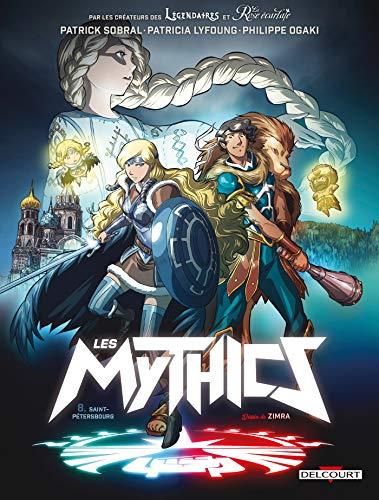 Mythics (Les) tome 08 : Saint-Pétersbourg