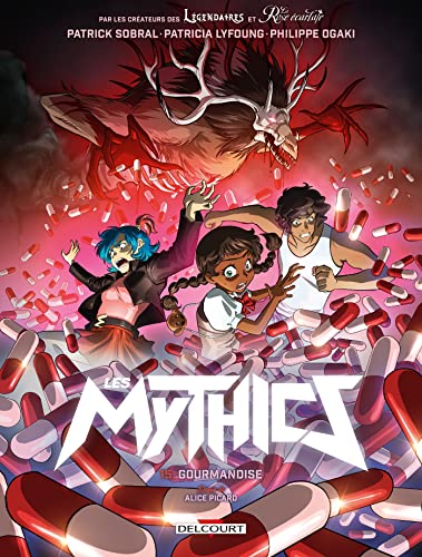 Mythics (Les) tome 15 : Gourmandise