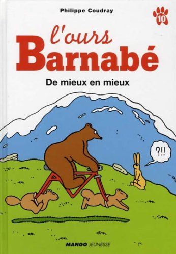 Ours Barnabé (L') tome 10 : De mieux en mieux