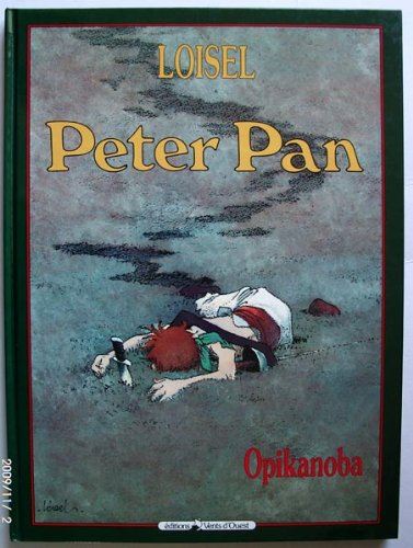 Peter Pan tome 02 : Opikanoba