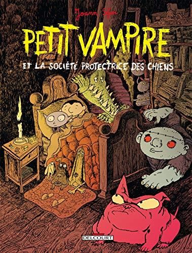 Petit Vampire tome 03 : Petit Vampire et la Société protectrice des chiens