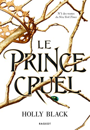 Peuple de l'air (Le) tome 01 : Le prince cruel