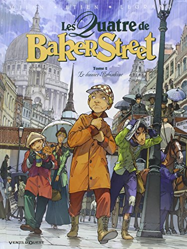Quatre de Baker Street (Les) tome 02 : Le Dossier Raboukine