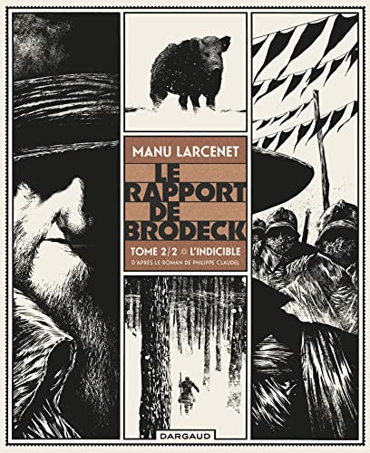 Rapport de Brodeck (Le) tome 02 : L'indicible