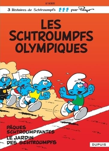 Schtroumpfs (Les) tome 11 : Les schtroumpfs olympiques