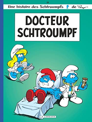 Schtroumpfs (Les) tome 18 : Docteur Schtroumpf