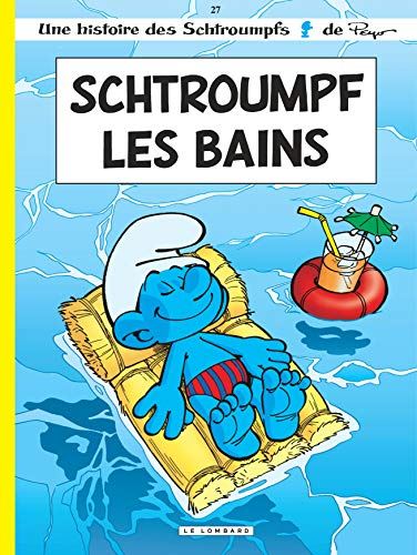 Schtroumps (Les) tome 27 : Schtroumpf les bains