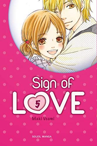 Sign of love tome 05