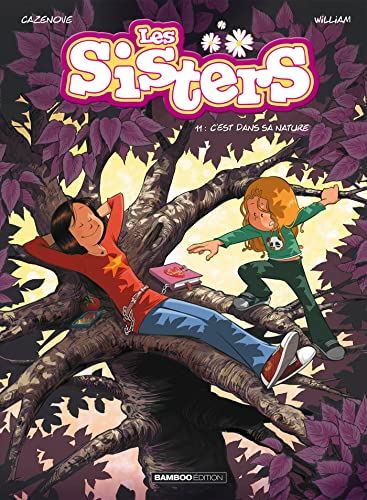 Sisters (Les) tome 11 : C'est dans sa nature