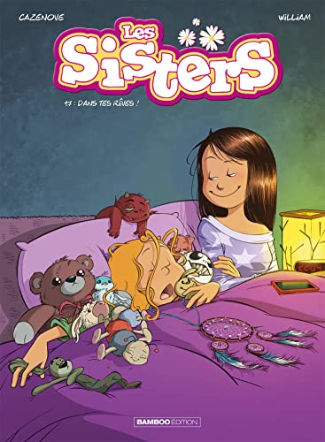 Sisters (Les) tome 17 : Dans tes rêves