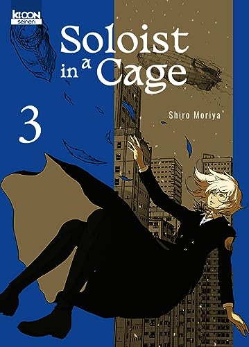 Soloist in a cage tome 03