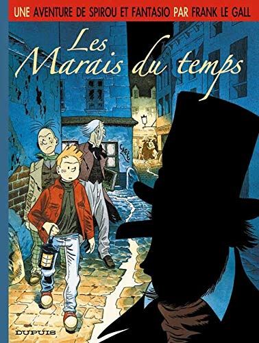 Spirou et Fantasio par... tome 02 : Les Marais du temps