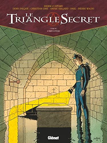 Triangle secret (Le) tome 07 : L'imposteur