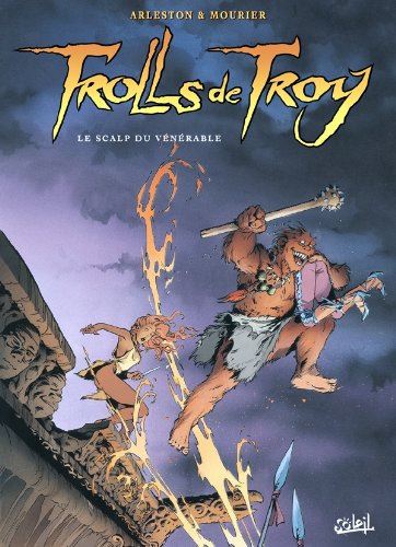 Trolls de Troy tome 02 : Le Scalp du Vénérable