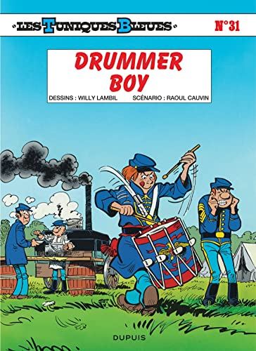 Tuniques Bleues (Les) tome 31 : Drummer boy